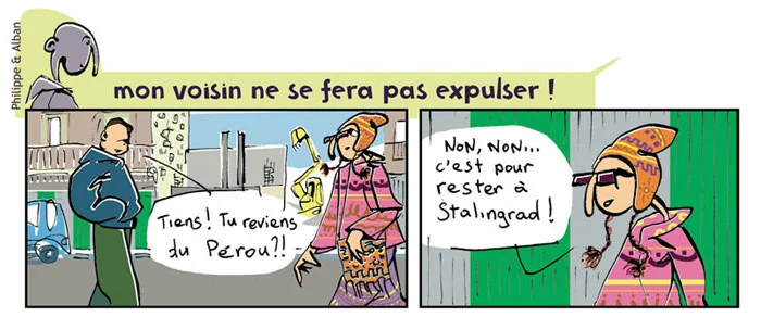 Strip Mon voisin - Ne se fera pas expulser